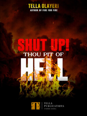 cover image of Shut Up! Thou Pit of Hell